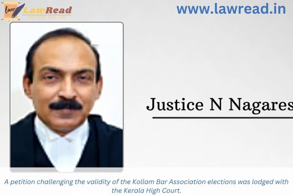 A petition challenging the validity of the Kollam Bar Association elections was lodged with the Kerala High Court.