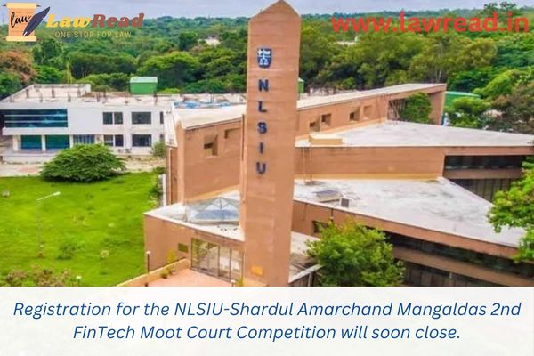 Registration for the NLSIU-Shardul Amarchand Mangaldas 2nd FinTech Moot Court Competition will soon close.