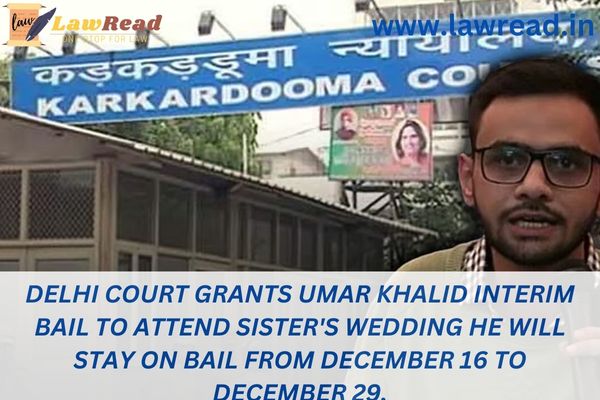 Delhi court grants Umar Khalid interim bail to attend sister's wedding He will stay on bail from December 16 to December 29.