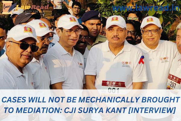 Cases will not be mechanically brought to mediation: CJI Surya Kant [Interview]