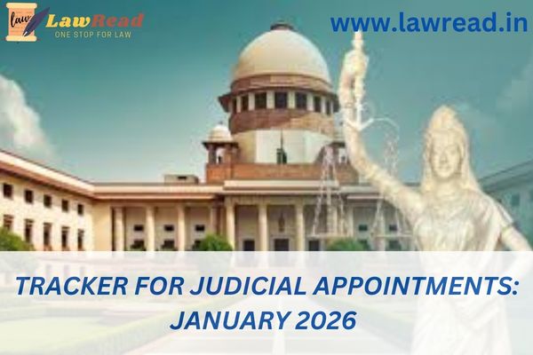 Tracker for Judicial Appointments: January 2026