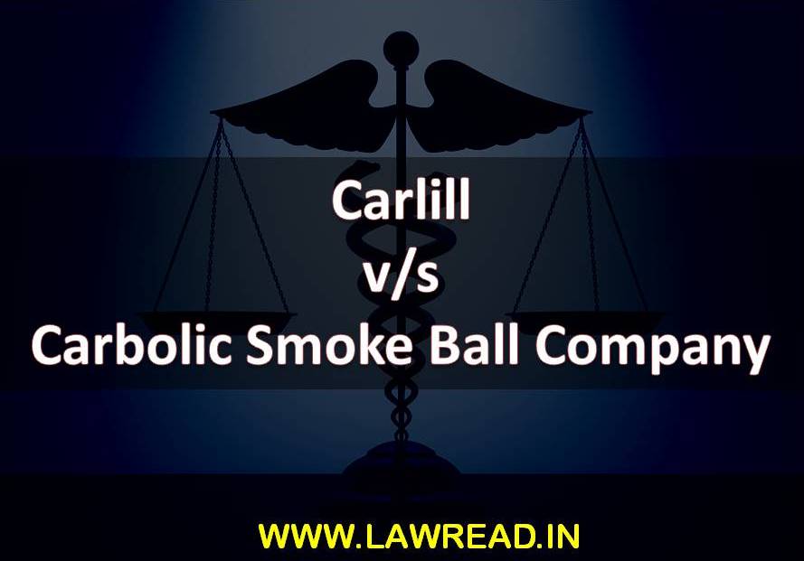 Carbolic Smoke Ball Company (1892)