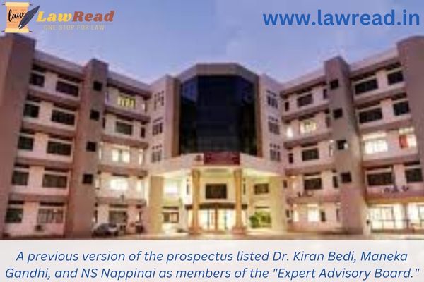 A previous version of the prospectus listed Dr. Kiran Bedi, Maneka Gandhi, and NS Nappinai as members of the "Expert Advisory Board."