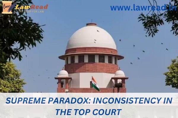 Supreme paradox: Inconsistency in the top court