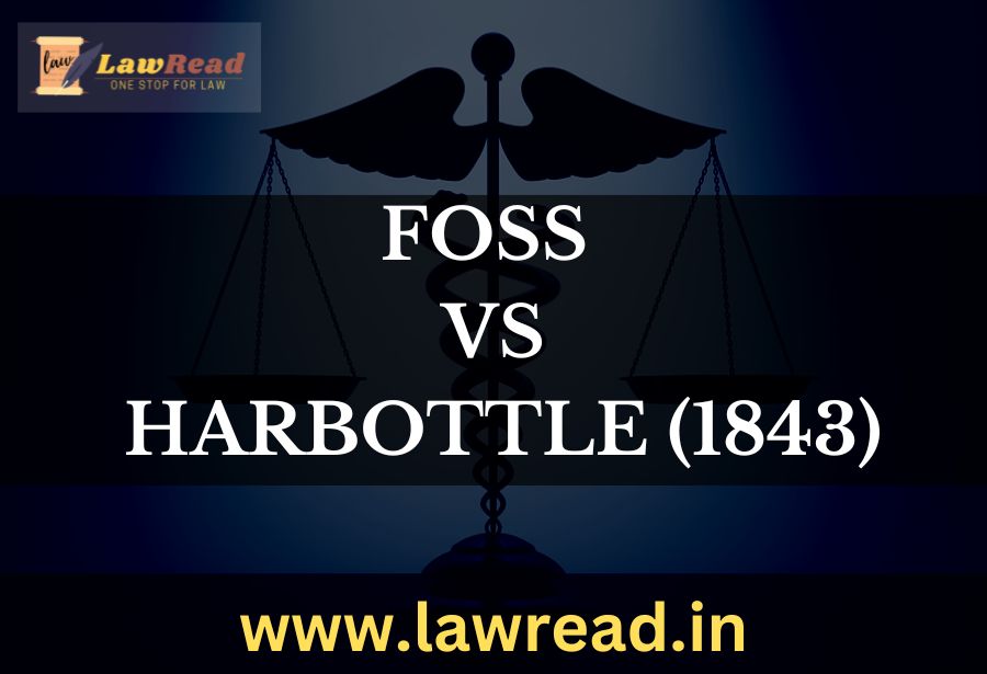 Foss v. Harbottle (1843)